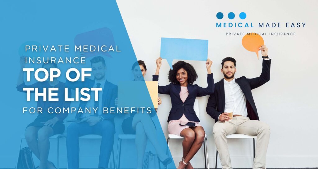 Private medical insurance top of the list for company benefits. - blog