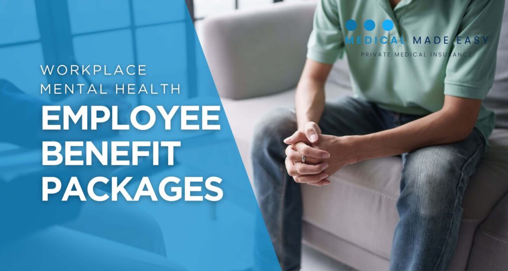 Workplace mental health employee benefit packages - blog