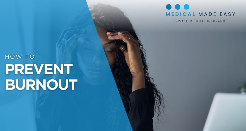 How To Prevent Burnout